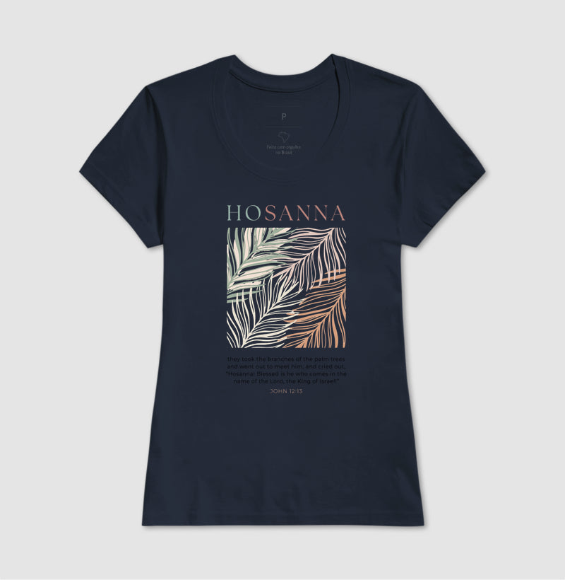 Camiseta Hosana ao Rei