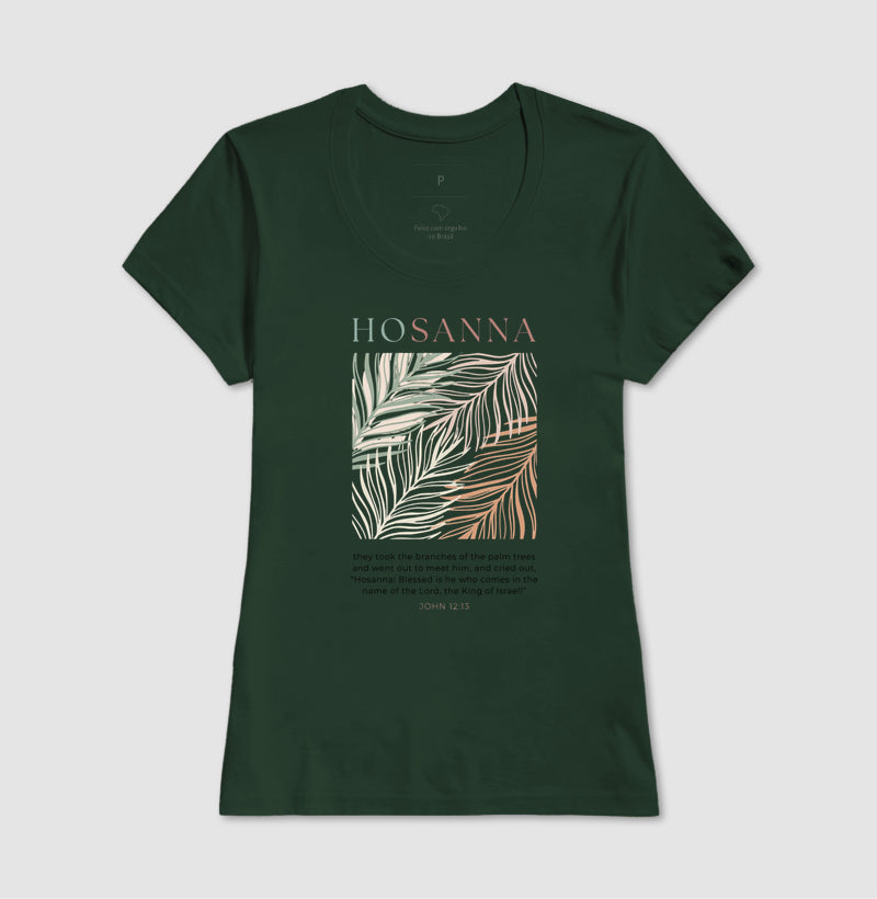 Camiseta Hosana ao Rei